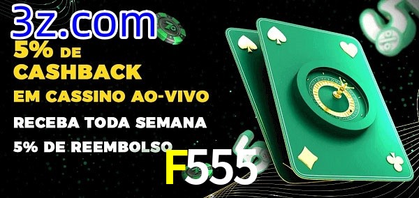 Promoções do cassino ao Vivo F555